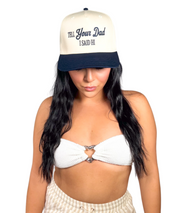 Tell your Dad Hat